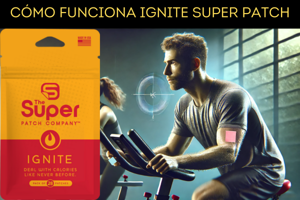 Cómo el Ignite Super Patch Puede Beneficiar tu Salud y Rendimiento