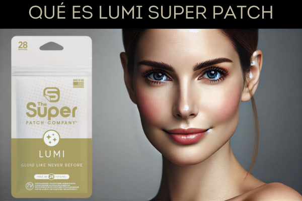 Lumi Super Patch: Tu Compañero en el Camino hacia una Piel Radiante